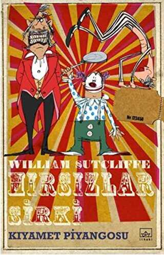 Hırsızlar Sirki: Kıyamet Piyangosu - İthaki Yayınları