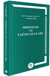 Hırsızlık ve Yağma Suçları - Legem Yayınevi