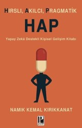 Hırslı Akılcı Pragmatik - HAP - Pozitif Yayınları
