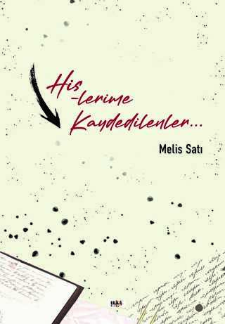 Hislerime Kaydedilenler - Tilki Kitap