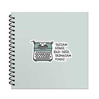Hisli Şeyler 16x15 Çizgili Defter - Yazsan Gönül Razı Değil Yazmasam Olmaz - 1