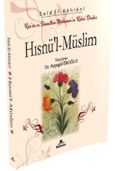 Hısnü’l-Müslim Kur’an ve Sünnetten Müslümanın Kalesi Dualar Çanta Boy - Hüner Yayınevi