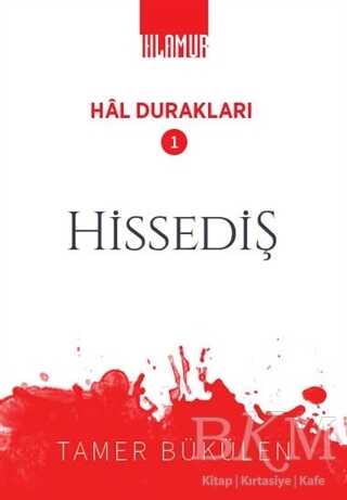 Hissediş - Hal Durakları 1 - Ihlamur