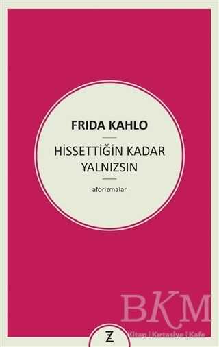 Hissettiğin Kadar Yalnızsın - Zeplin Kitap