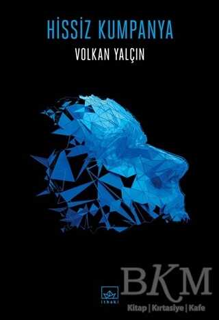 Hissiz Kumpanya - İthaki Yayınları