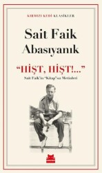 Hişt, Hişt!... - Kırmızı Kedi Yayınevi