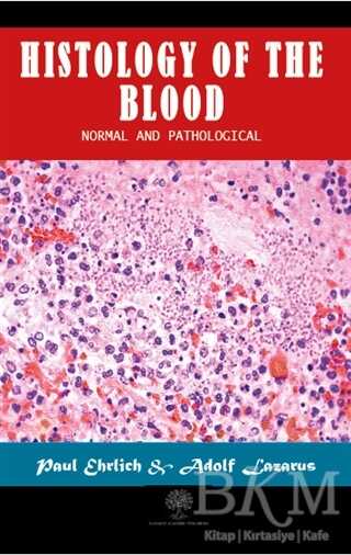 Histology of the Blood