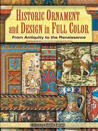Historic Ornament and Design in Full Color