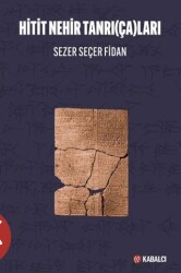 Hitit Nehir Tanrıçaları - Kabalcı Yayınevi - Doruk Yayınları
