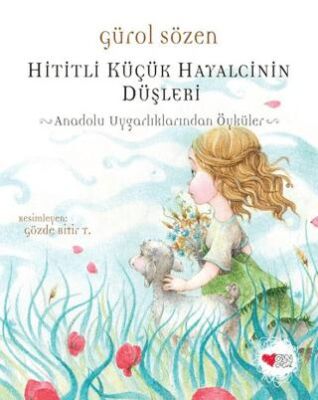 Hititli Küçük Hayalcinin Düşleri - 1