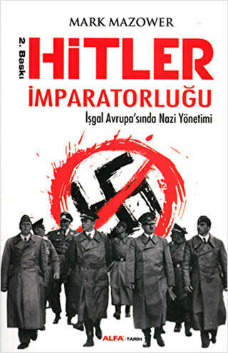 Hitler İmparatorluğu - Alfa Yayınları