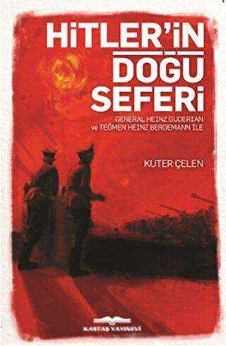 Hitler`in Doğu Seferi - Kastaş Yayınları
