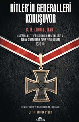 Hitler`in Generalleri Konuşuyor - Kronik Kitap