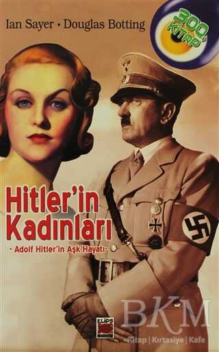 Hitler`in Kadınları - Elips Kitap