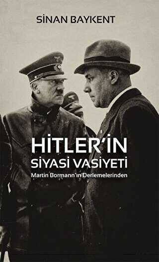 Hitler`in Siyasi Vasiyeti - Cinius Yayınları