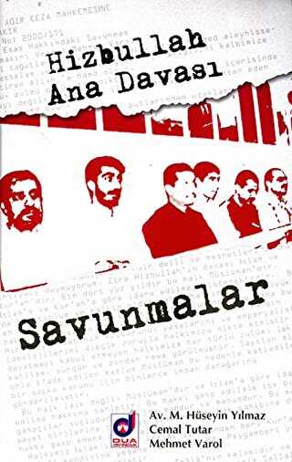 Hizbullah Ana Davası: Savunmalar - Dua Yayınları