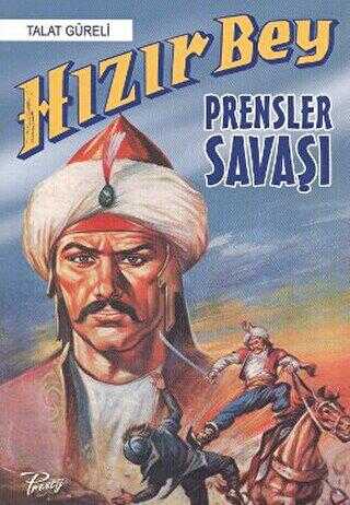 Hızır Bey: Prensler Savaşı - Presstij Kitap
