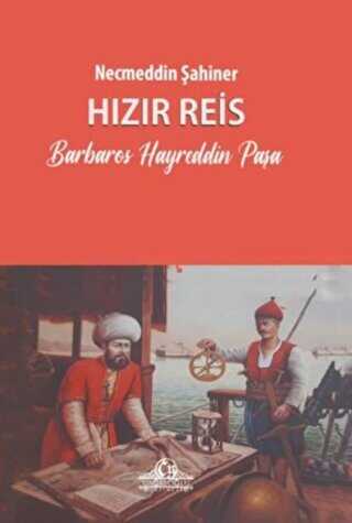 Hızır Reis - Cağaloğlu Yayınevi
