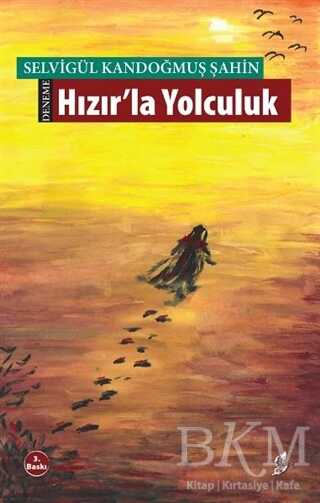 Hızır`la Yolculuk - Okur Kitaplığı