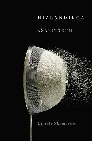 Hızlandıkça Azalıyorum - Jaguar Kitap