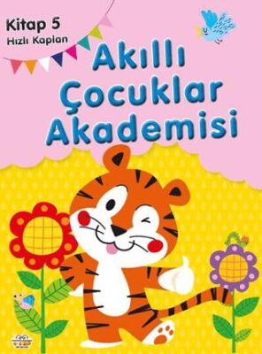 Hızlı Kaplan Akıllı Çocuklar Akademisi - 1