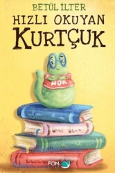 Hızlı Okuyan Kurtçuk - FOM Kitap