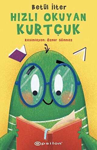 Hızlı Okuyan Kurtçuk - Epsilon Yayınevi