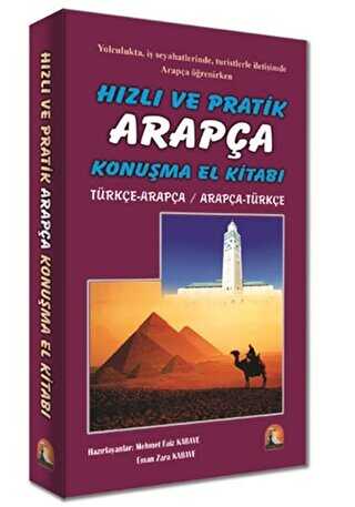 Hızlı ve Pratik Arapça Konuşma El Kitabı