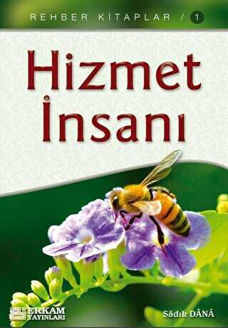 Hizmet İnsanı - Erkam Yayınları