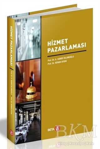 Hizmet Pazarlaması - Beta Yayınevi