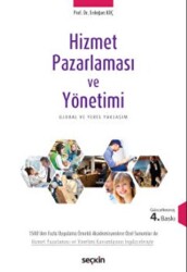 Hizmet Pazarlaması Ve Yönetimi - Seçkin Yayıncılık