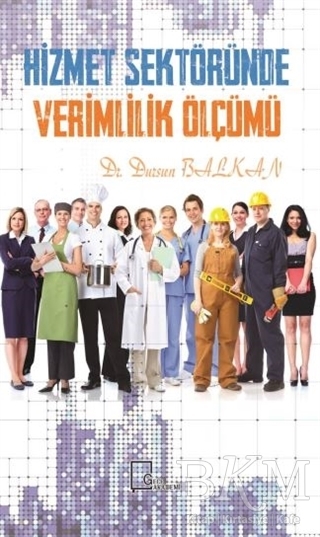 Hizmet Sektöründe Verimlilik Ölçümü - Gece Akademi