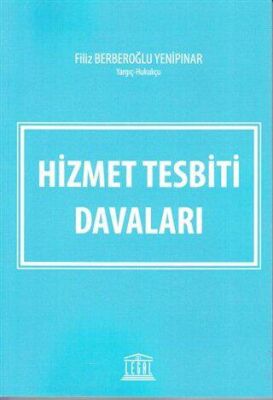 Hizmet Tesbiti Davaları - 1