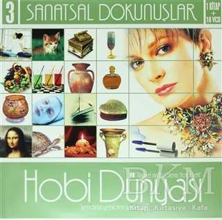 Hobi Dünyası 3 Türkiye’nin En Geniş Hobi Seti Kendinizi Yeniden Keşfedin