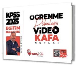 2025 KPSS Eğitim Bilimleri Öğrenme Psikolojisi Video Kafa Notlar - Hoca Kafası Yayınları