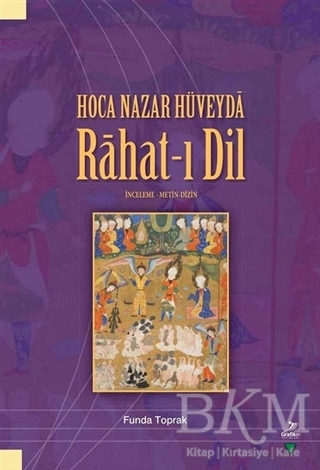 Hoca Nazar Hüveyda Rahat-ı Dil - Grafiker Yayınları