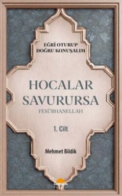 Hocalar Savurursa Fesübhanellah 1. Cilt - 1