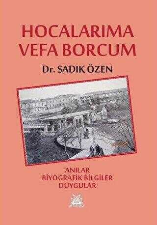 Hocalarıma Vefa Borcum - Artshop Yayıncılık
