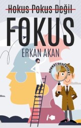 Hokus Pokus Değil Fokus - Kalemşor Yayınları