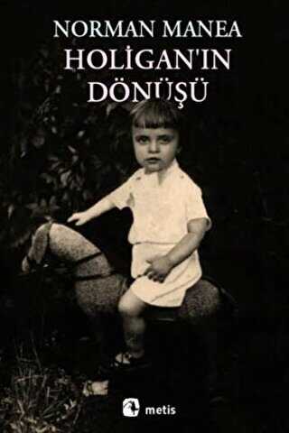 Holigan’ın Dönüşü - Metis Yayınları
