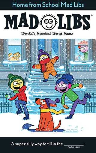 Home from School Mad Libs : World`s Greatest Word Game