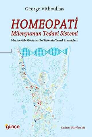 Homeopati - Milenyumun Tedavi Sistemi