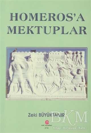 Homeros’a Mektuplar - Can Yayınları (Ali Adil Atalay)