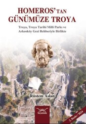 Homeros’tan Günümüze Troya - Heyamola Yayınları
