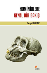 Hominidlere Genel Bir Bakış - Kriter Yayınları