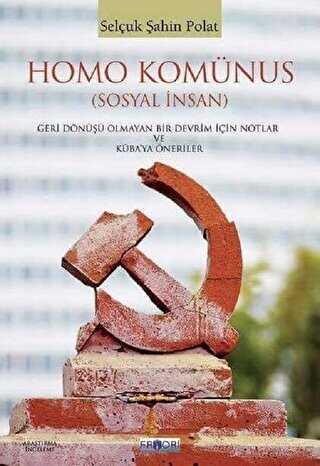 Homo Komünus Sosyal İnsan - Favori Yayınları