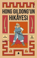 Hong Gildong`un Hikayesi - April Yayıncılık