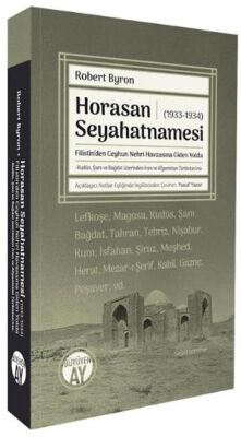 Horasan Seyahatnamesi 1933-1934 - 1