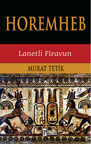 Horemheb - Parola Yayınları