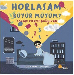 Horlasam Büyür Müyüm? - Sinada Çocuk